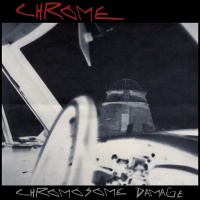 Cleopatra Records Chrome - Chromosome Damage - Live In Italy 1981 Photo