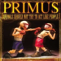 Interscope Records Primus - Animals Should Not Try to Act Like People Photo