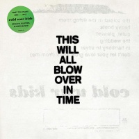 Downtown Cold War Kids - This Will All Blow Over In Time Photo