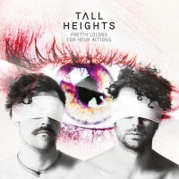 Music On Vinyl Tall Heights - Pretty Colors For Your Actions Photo