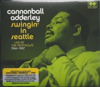 Real to Reel Cannonball Adderley - Swingin' In Seattle Live At the Penthouse 1966-67 Photo