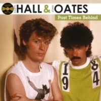 Daryl Hall & John Oates - Past Times Behind Photo