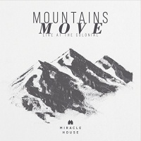 CD Baby Miracle House - Mountains Move: Live At the Colonial Photo
