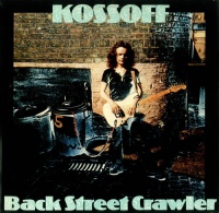 Paul Kossoff - Back Street Crawler Photo