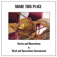 K Records Mirah & Spectratone International - Share This Place: Stories & Observations Photo