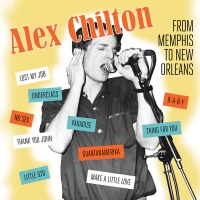 BarNone Records Alex Chilton - From Memphis to New Orleans Photo