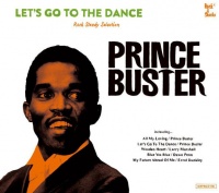 Prince Buster - Let's Go to the Dance: Prince Buster Rocksteady Photo