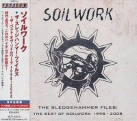 Soilwork - The Sledgehammer Files: The Best Of Soilwork 1998 - 2008 Photo