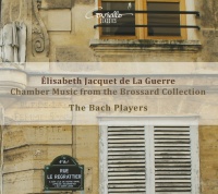 Coviello Classics Guerre / Bach Players - Chamber Music From the Brossard Collection Photo