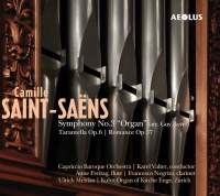 Aeolus Saint-Saens / Capriccio Baroque Orchestra - Symphony 3 / Tarantella 6 / Romance 37 Photo