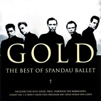 Spandau Ballet - Gold - The Best Of Photo