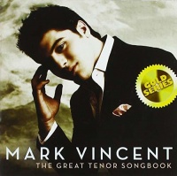 Sony Australia Mark Vincent - Great Tenor Songbook Photo