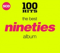 100 Hits Various Artists - : Best 90s Album Photo