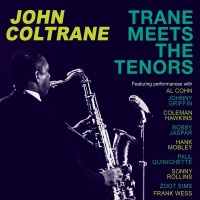 Acrobat John Coltrane - Trane Meets the Tenors Photo