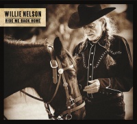 Willie Nelson - Ride Me Back Home Photo