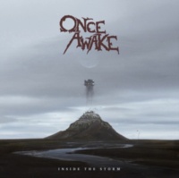 Once Awake - Inside the Storm Photo