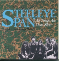 Steeleye Span - All Things Are Quite Silent: Complete Recordings1970-71 Photo