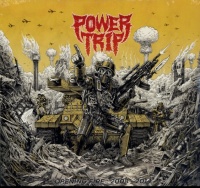 Power Trip - Opening Fire: 2008-2014 Photo
