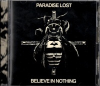 Nuclear Blast Paradise Lost - Believe In Nothing Photo