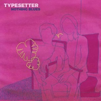 6131 Records Typesetter - Nothing Blues Photo