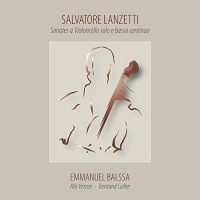 Lindoro Lanzetti / Balssa / Verzier - Sonates a Violoncello Solo E Basso Continuo Photo