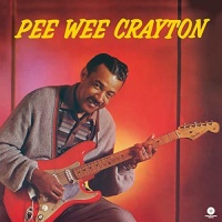 Wax Time Pee Wee Crayton - 1960 Debut Album Photo