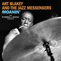 Imports Art Blakey / Jazz Messengers - Moanin: Original Stereo & Mono Versions Photo