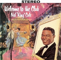 Jazz Wax Records Nat King Cole - Welcome to the Club Photo
