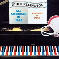 Duke Ellington - All American In Jazz / Midnight In Paris Photo