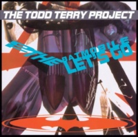 Todd Terry Project - To the Batmobile Let's Go Photo