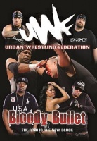 Urban Wrestling Federation - Bloody Bullet Photo