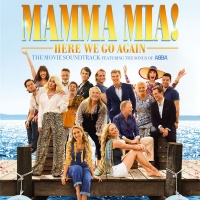 Motion Picture Cast Recording - Mamma Mia - Here We Go Again Photo