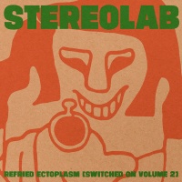 Duophonic Stereolab - Refried Ectoplasm Photo