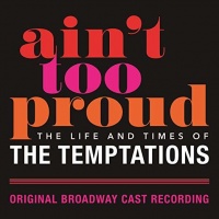 Ume Ain't Too Proud: The Life & Times Of The Temptations - Original Soundtrack Photo
