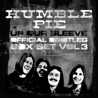 Imports Humble Pie - Up Our Sleeve: Official Bootleg Box Set Vol 3 Photo