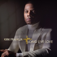 RCA Kirk Franklin - Long Live Love Photo