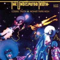 Kent Records UK Undisputed Truth - Cosmic Truth / Higher Than High Photo