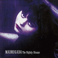 Madrugada - Nightly Disease Photo