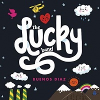 Rainy Day Dimes Lucky Diaz & the Family Jam Band - Buenos Diaz Photo