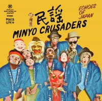 Mais Um Discos Minyo Crusaders - Echoes of Japan Photo