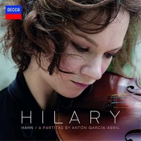 Decca Hilary Hahn - Garcia Abril: 6 Partitas Photo