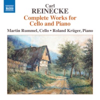Naxos Reinecke / Rummel / Kruger - Complete Works For Cello & Piano Photo