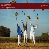 Gramola Bozza / Trio Mignon Wien - Enchantee Photo