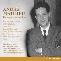 Atma Classique Mathieu / Tyniec / Sylvestre - Musique De Chambre Photo