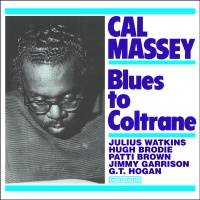 Pure Pleasure Cal Massey - Blues to Coltrane Photo