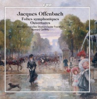Cpo Records Offenbach / Griffiths - Folies Symphoniques Photo