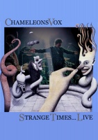 Moochin About Chameleons Vox - Strange Times: Live Photo
