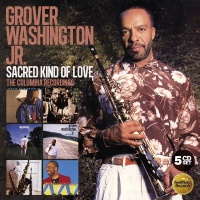 Soulmusic Records Grover Washington Jr - Sacred Kind of Love: the Columbia Recordings Photo