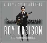 Roy Orbison - Love So Beautiful: Roy Orbison & the Royal Philharmonic Orchestra Photo