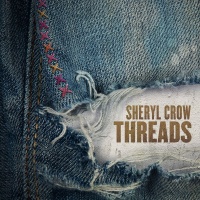Valory Sheryl Crow - Threads Photo